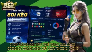Tính Năng Soi Kèo Thể Thao B52 Club - Công Cụ Phân Tích Dữ Liệu Thông Minh